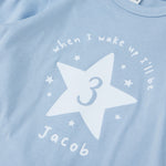 Personalised When I Wake Up I’ll Be Blue Pyjamas