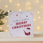 Personalised For the One Who Believes Christmas Card