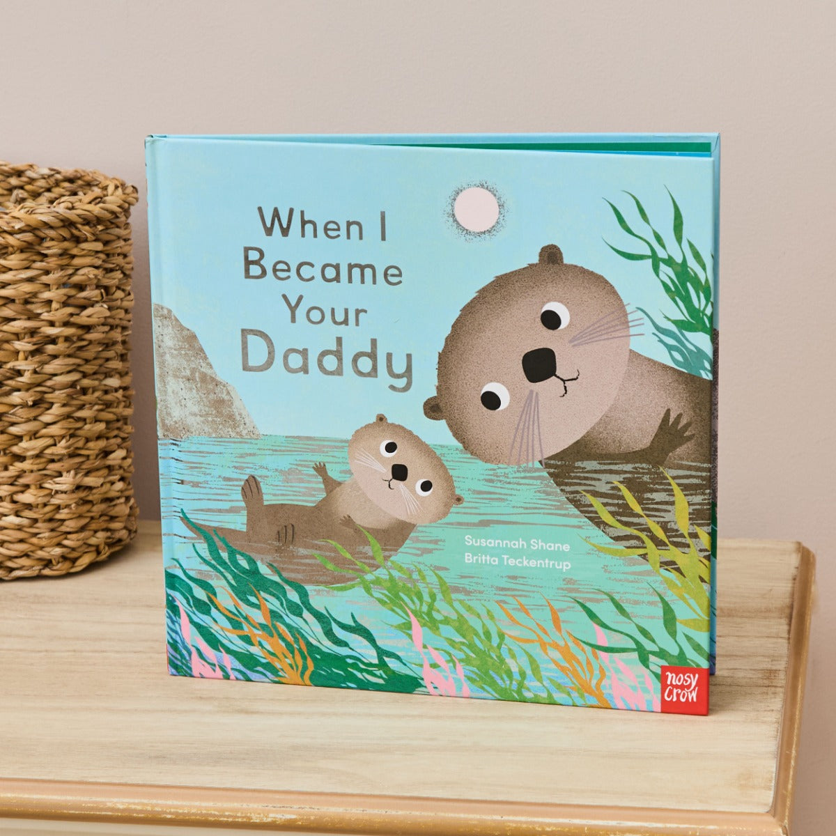When I Became Your Daddy Book