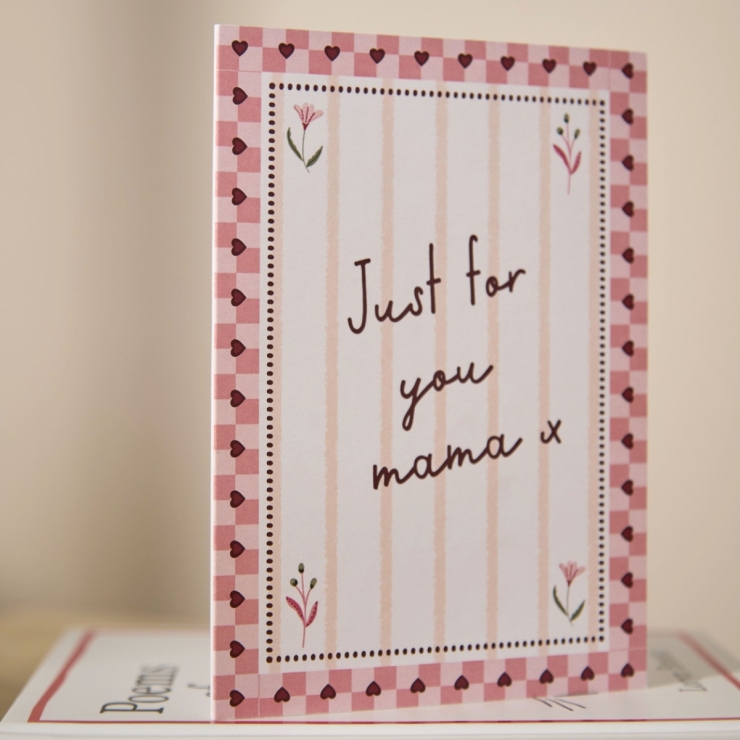Personalised Just For You Mama Greeting Card